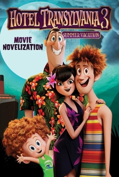 Paperback Hotel Transylvania 3 Movie Novelization Book