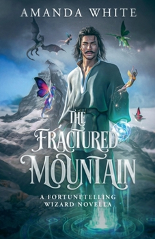 Paperback The Fractured Mountain Book