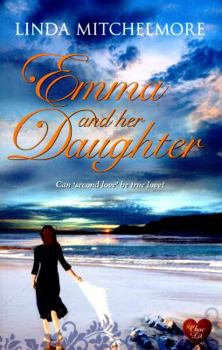 Emma and Her Daughter - Book #3 of the Emma Le Goff