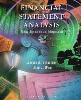 Hardcover Financial Statement Analysis: Theory, Application, and Interpretation Book