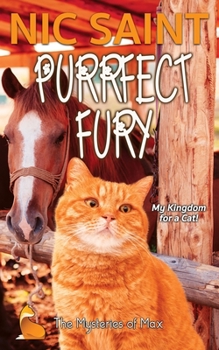 Purrfect Fury - Book #62 of the Mysteries of Max