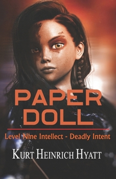 Paperback Paper Doll: Level Nine Intellect - Deadly Intent Book