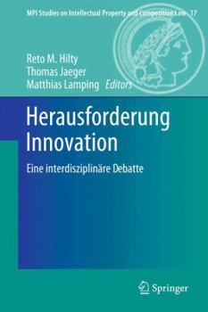Herausforderung Innovation: Eine Interdisziplinare Debatte