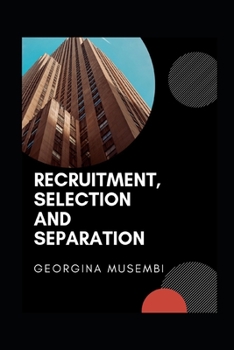 Paperback Recruitment, Selection and Separation Book