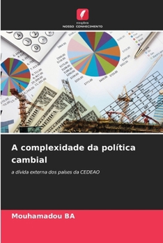 Paperback A complexidade da política cambial [Portuguese] Book