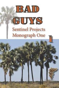 Paperback Bad Guys: Monograph One Book