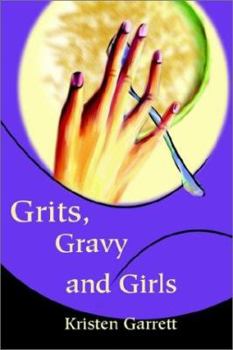 Paperback Grits, Gravy and Girls Book