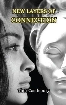 Paperback New Layers of Connection Book