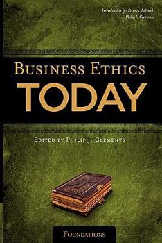 Paperback Business Ethics Today: Foundations Book