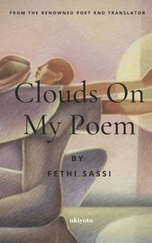 Clouds On My Poem