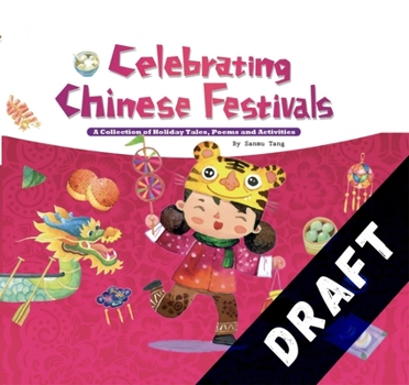 Hardcover Celebrating Chinese Festivals Book
