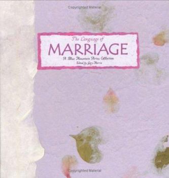 Hardcover The Language of Marriage: A Blue Mountain Arts Collection Book