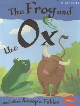 Paperback The Frog and the Ox. Retold by Vic Parker Book