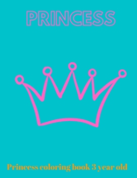 Princess coloring book 3 year old: Coloring book for girls, horses, various interesting animations for coloring, gifts
