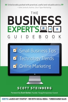 Paperback Business Expert's Guidebook: Small Business Tips, Technology Trends and Online Marketing Book