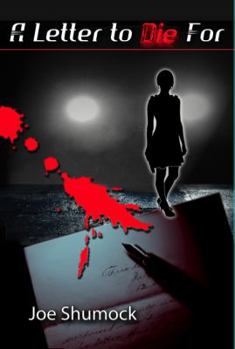 Paperback A Letter to Die For Book