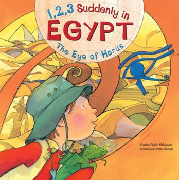 Paperback 1, 2, 3 Suddenly in Egypt: The Eye of Horus Book