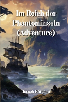 Paperback Im Reich der Phantominseln (Adventure) [German] Book