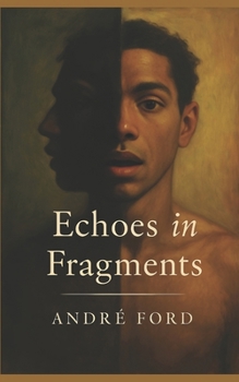 Paperback Echoes in Fragments Book