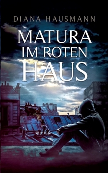 Paperback Matura im roten Haus [German] Book