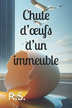 Paperback Chute d'oeufs d'un immeuble [French] Book