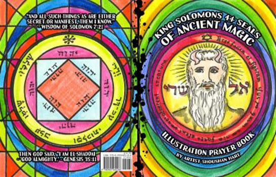 Paperback King Solomons 44 Seals of Ancient Magic: Illustration Prayer Book