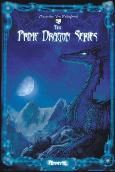 Paperback The Prime Dragon Series: Arrival Book