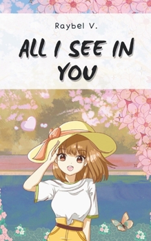 Paperback All I see in you (Romance Novels) Book
