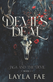Paperback Devil's Deal: A Dark Fantasy Romance (Jaga and the Devil) Book