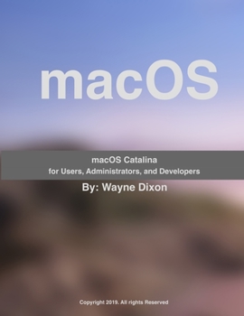 Paperback macOS Catalina for Users, Administrators, and Developers Book