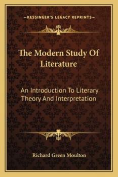 Paperback The Modern Study Of Literature: An Introduction To Literary Theory And Interpretation Book