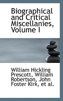 Paperback Biographical and Critical Miscellanies, Volume I Book