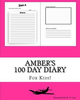 Paperback Amber's 100 Day Diary Book