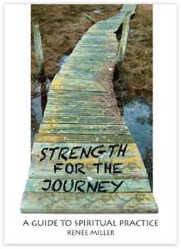 Paperback Strength for the Journey: A Guide to Spiritual Practice Book