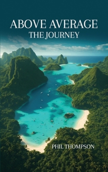 Paperback Above Average: The Journey Book