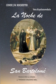 Paperback La Noche de San Bartolomé [Spanish] Book