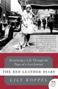 Paperback The Red Leather Diary: Reclaiming a Life Through the Pages of a Lost Journal Book