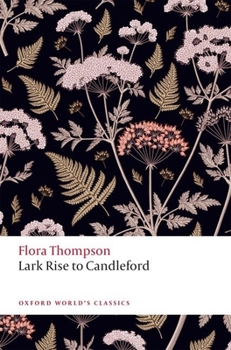 The Illustrated Lark Rise to Candleford - Book  of the Lark Rise to Candleford
