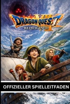 Paperback Dragon Quest VII Reimagined Offizieller Spielleitfaden [German] Book