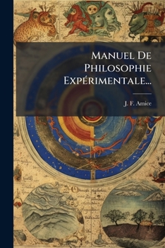 Paperback Manuel De Philosophie Expérimentale... [French] Book