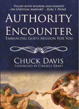 Paperback Authority Encounter: Embracing God's Mission for You Book