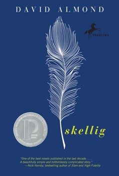 Skellig - Book #1 of the Skellig