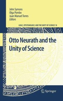 Hardcover Otto Neurath and the Unity of Science Book