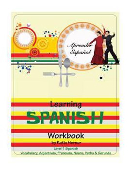 Paperback Learning Spanish Workbook: Level 1 Spanish Book