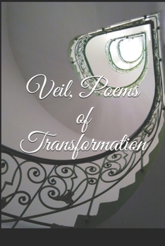 Paperback Veil, Poems of Transformation Book