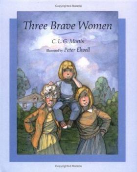 Library Binding Three Brave Women Book