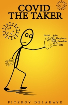 Paperback Covid The Taker Book