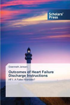 Paperback Outcomes of Heart Failure Discharge Instructions Book