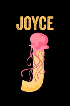 Joyce: Journal (Diary, Notebook) Personalized Custom Name Alphabet Jellyfish Birthday Gift for Girls