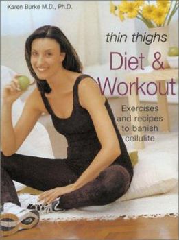 Paperback Thin Thighs Diet & Workout Book